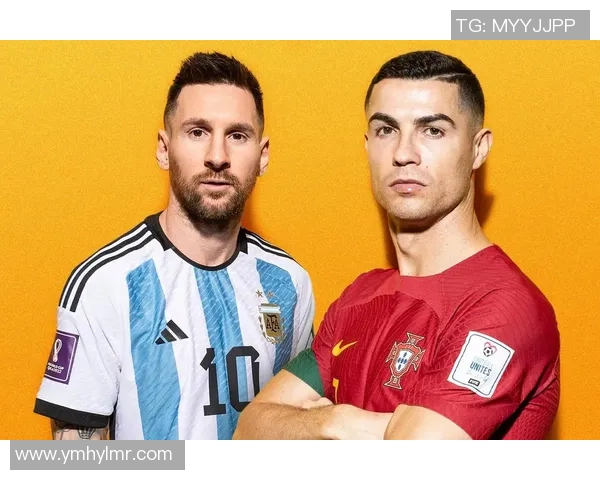 足球明星简述:从梅西到C罗的辉煌历程与成就分析 足球明星简述:从梅西到C罗的辉煌历程与成就分析